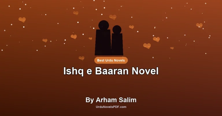 Ishq e Baaran Novel By Arham Salim