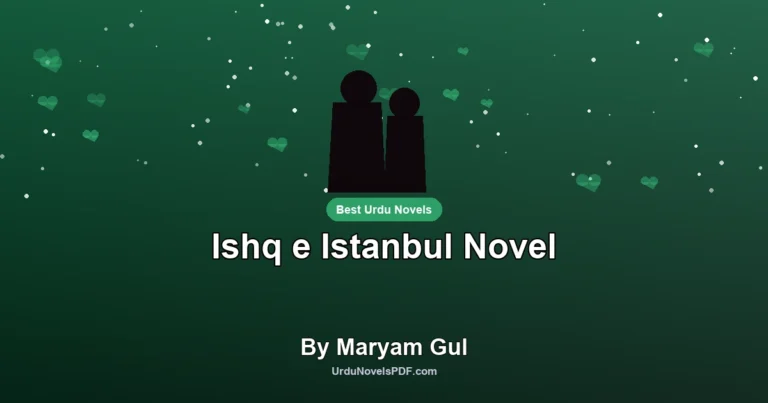 Ishq e Istanbul Novel By Maryam Gul