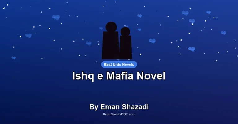 Ishq e Mafia Novel By Eman Shazadi