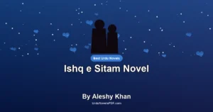 Ishq e Sitam Novel By Aleshy Khan