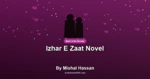 Izhar E Zaat Novel By Mishal Hassan