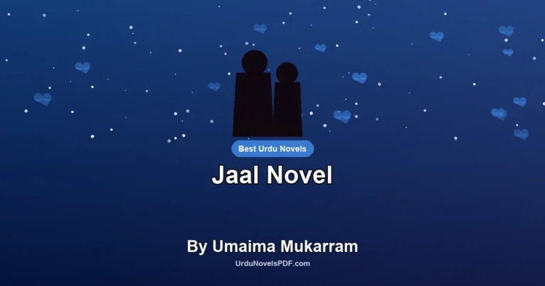 Jaal Novel By Umaima Mukarram