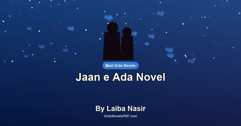 Jaan e Ada Novel By Laiba Nasir