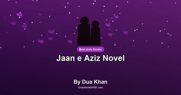Jaan e Aziz Novel By Dua Khan