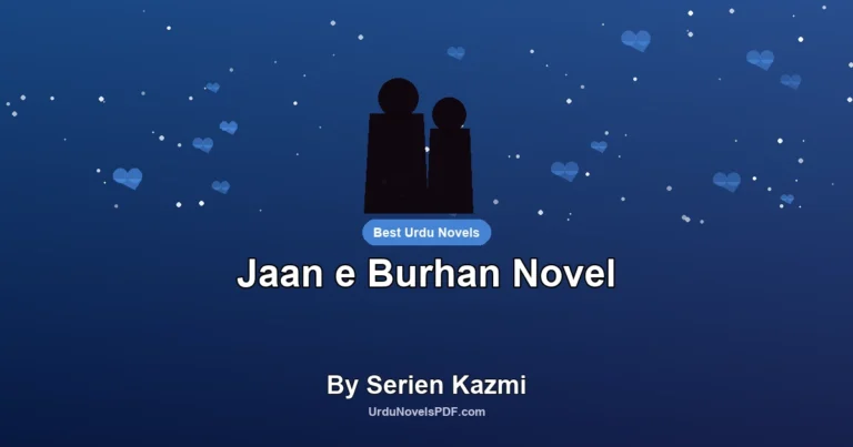 Jaan e Burhan Novel By Serien Kazmi