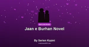 Jaan e Burhan Novel By Serien Kazmi