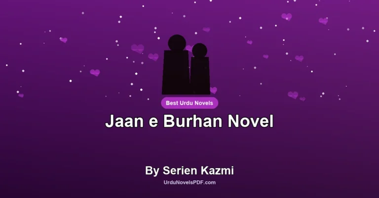 Jaan e Burhan Novel By Serien Kazmi