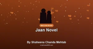 Jaan Novel By Shaheena Chanda Mehtab