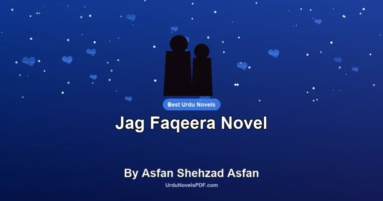 Jag Faqeera Novel By Asfan Shehzad Asfan
