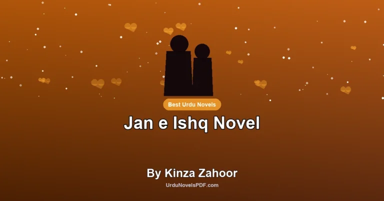 Jan e Ishq Novel By Kinza Zahoor