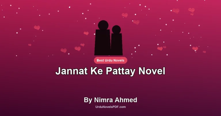 Jannat Ke Pattay Novel By Nimra Ahmed