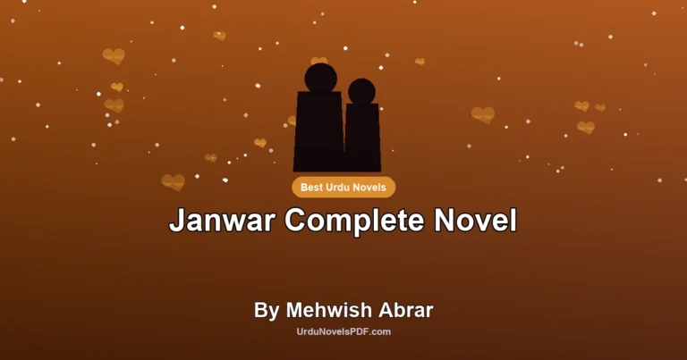 Janwar Complete Novel By Mehwish Abrar
