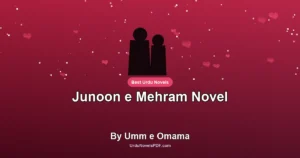 Junoon e Mehram Novel By Umm e Omama