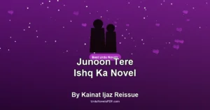 Junoon Tere Ishq Ka Novel By Kainat Ijaz Reissue