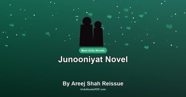Junooniyat Novel By Areej Shah Reissue