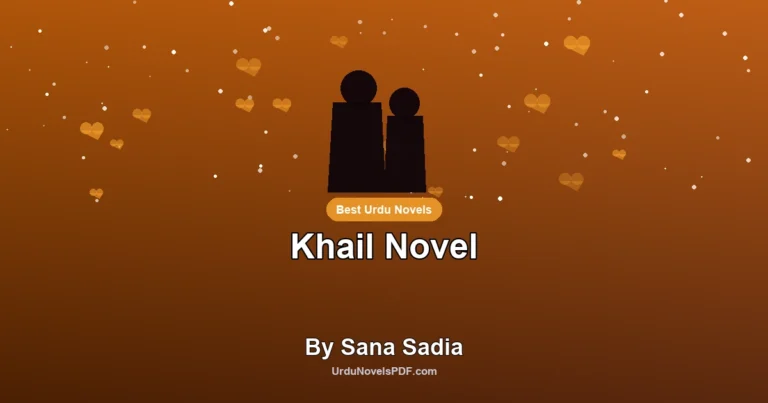 Khail Novel By Sana Sadia