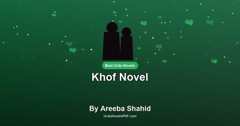 Khof Novel By Areeba Shahid