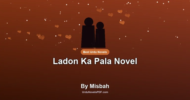 Ladon Ka Pala Novel By Misbah