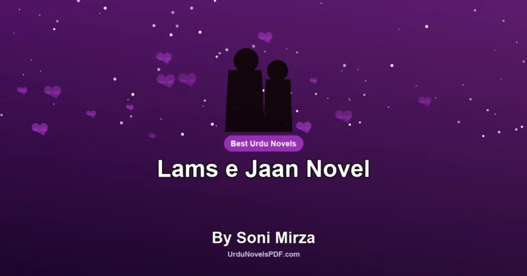 Lams e Jaan Novel By Soni Mirza