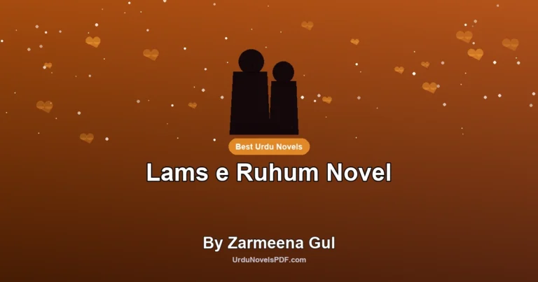 Lams e Ruhum Novel By Zarmeena Gul