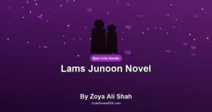 Lams Junoon Novel By Zoya Ali Shah