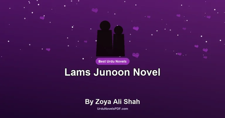 Lams Junoon Novel By Zoya Ali Shah