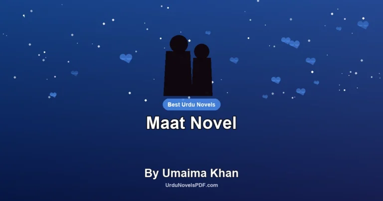 Maat Novel By Umaima Khan