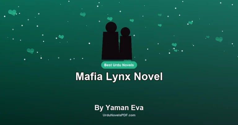 Mafia Lynx Novel By Yaman Eva