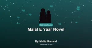 Malal E Yaar Novel By Mafia Kanwal