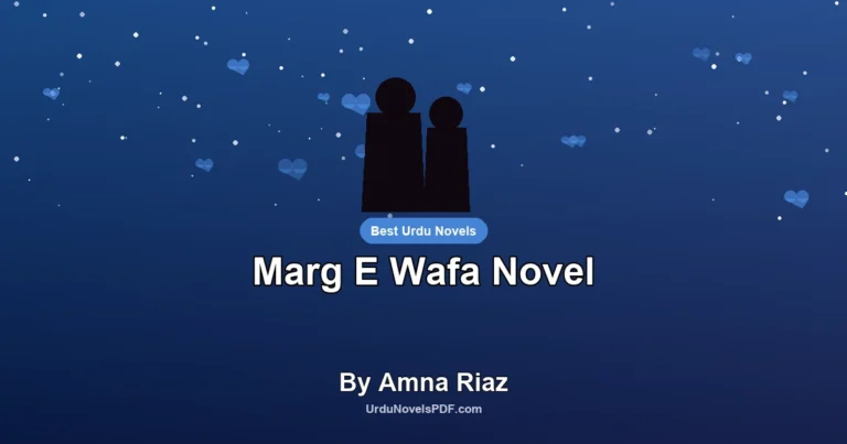 Marg E Wafa Novel By Amna Riaz