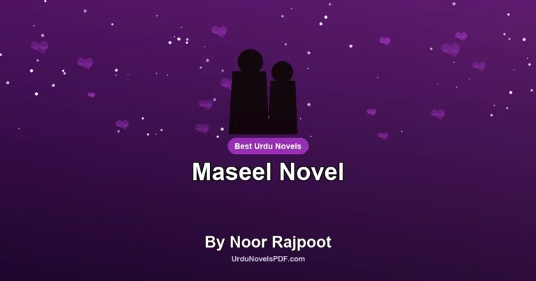 Maseel Novel By Noor Rajpoot