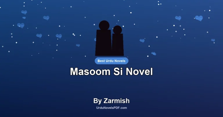 Masoom Si Novel By Zarmish