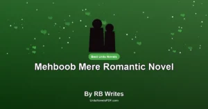 Mehboob Mere Romantic Novel By RB Writes