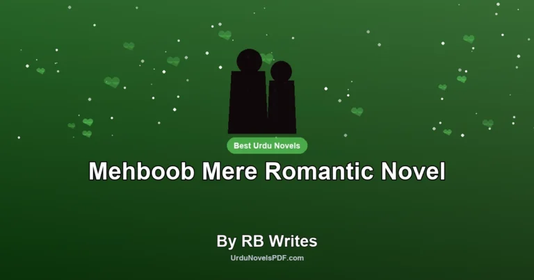 Mehboob Mere Romantic Novel By RB Writes