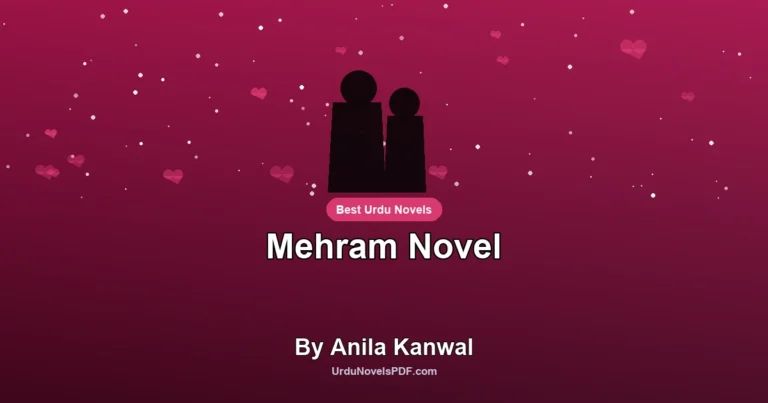 Mehram Novel By Anila Kanwal