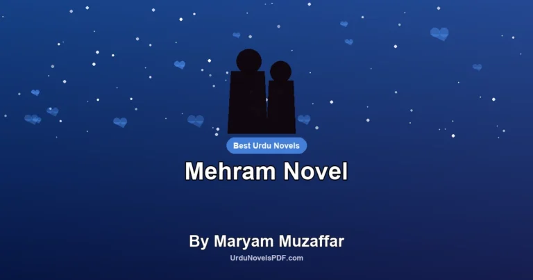 Mehram Novel By Maryam Muzaffar