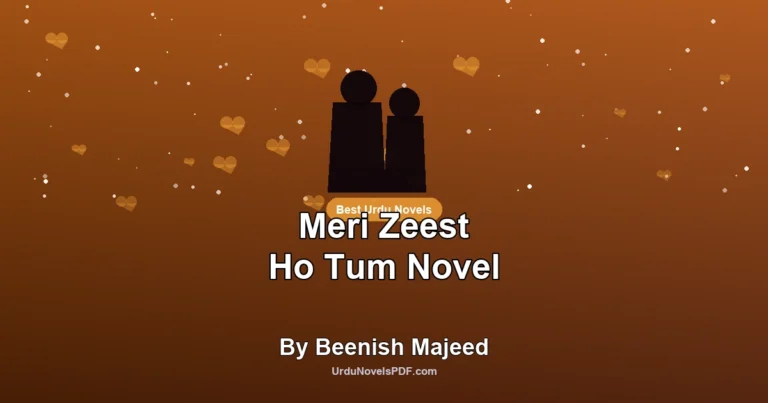 Meri Zeest Ho Tum Novel By Beenish Majeed