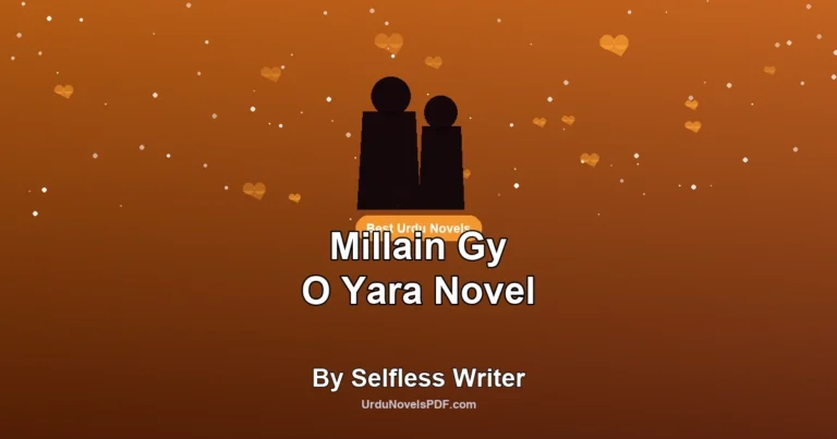 Millain Gy O Yara Novel By Selfless Writer