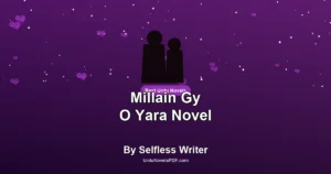 Millain Gy O Yara Novel By Selfless Writer
