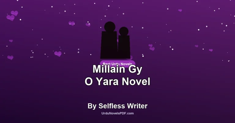 Millain Gy O Yara Novel By Selfless Writer