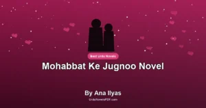 Mohabbat Ke Jugnoo Novel By Ana Ilyas