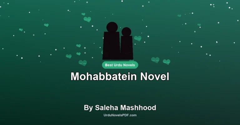 Mohabbatein Novel By Saleha Mashhood