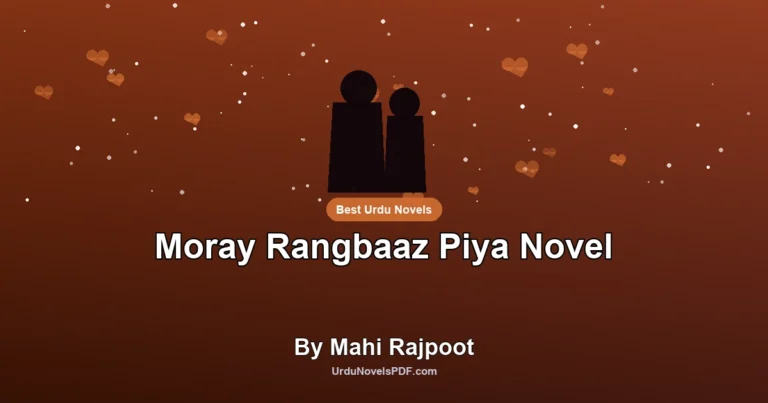 Moray Rangbaaz Piya Novel By Mahi Rajpoot