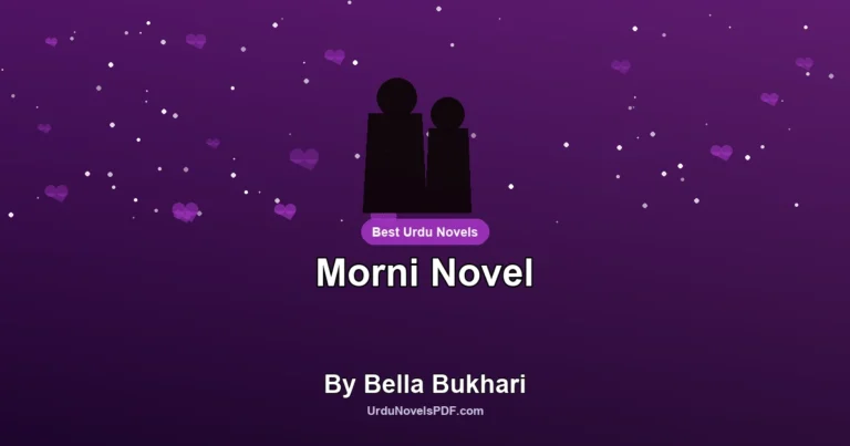Morni Novel By Bella Bukhari