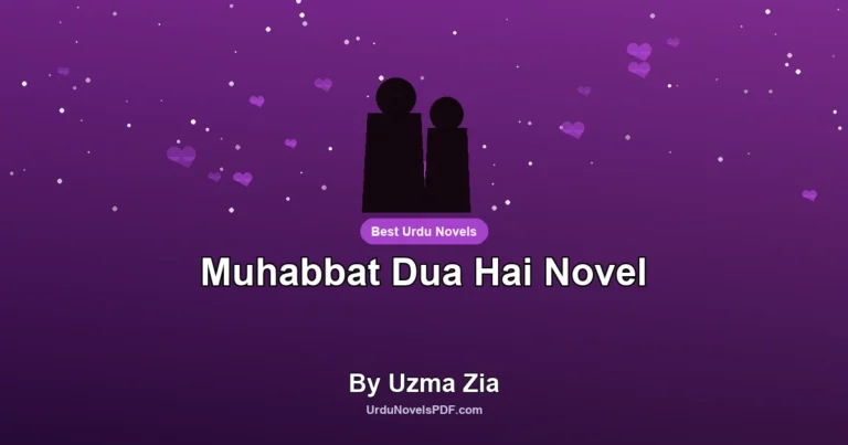 Muhabbat Dua Hai Novel By Uzma Zia