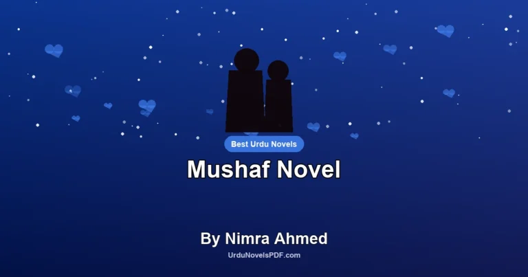 Mushaf Novel By Nimra Ahmed