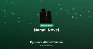 Namal Novel By Nimra Ahmed Encore