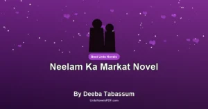 Neelam Ka Markat Novel By Deeba Tabassum