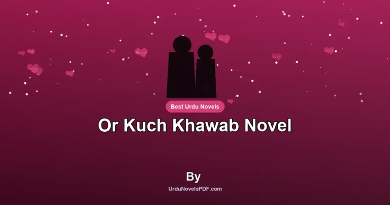 Or Kuch Khawab Novel