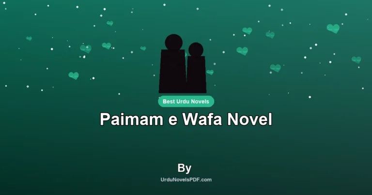 Paimam e Wafa Novel